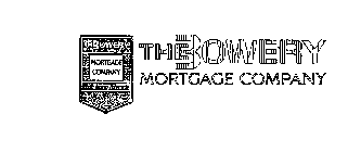 THE BOWERY MORTGAGE COMPANY