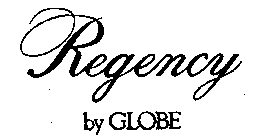 REGENCY BY GLOBE