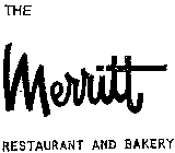 THE MERRITT RESTAURANT AND BAKERY