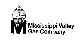 M MISSISSIPPI VALLEY GAS COMPANY