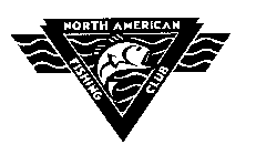 NORTH AMERICAN FISHING CLUB