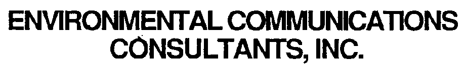 ENVIRONMENTAL COMMUNICATIONS CONSULTANTS