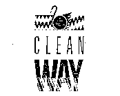 CLEAN WAY