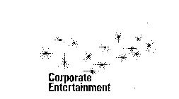 CORPORATE ENTERTAINMENT