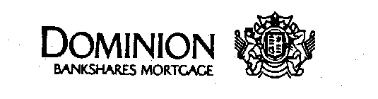 DOMINION BANKSHARES MORTGAGE