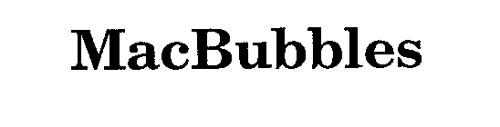 MACBUBBLES