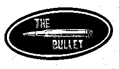 THE BULLET