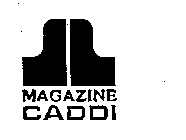 MAGAZINE CADDI