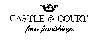 CASTLE & COURT FINER FURNISHINGS.