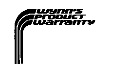 WYNN'S PRODUCT WARRANTY