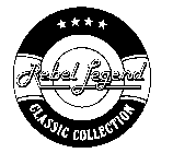 REBEL LEGEND CLASSIC COLLECTION