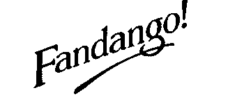 FANDANGO!