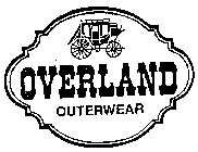 OVERLAND OUTERWEAR