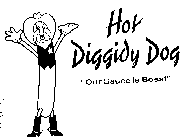 HOT DIGGIDY DOG 