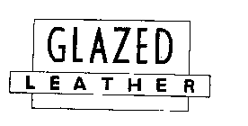 GLAZED LEATHER