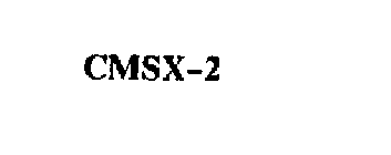 CMSX-2