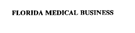 FLORIDA MEDICAL BUSINESS