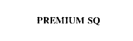 PREMIUM SQ