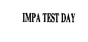 IMPA TEST DAY