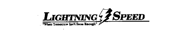 LIGHTNING SPEED 