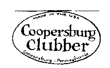 COOPERSBURG CLUBBER MADE IN THE USA COOPERSBURG PENNSYLVANIA