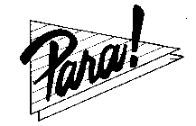 PARA!