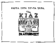 KAPPA IOTA DELTA ZETA, THE K.I.D.Z. FRATERNITY