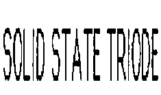 SOLID STATE TRIODE