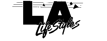 LA LIFESTYLES