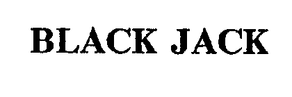 BLACK JACK