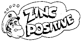 ZINC POSITIVE