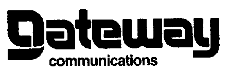 GATEWAY COMMUNICATIONS
