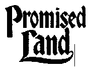 PROMISED LAND