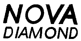 NOVA DIAMOND