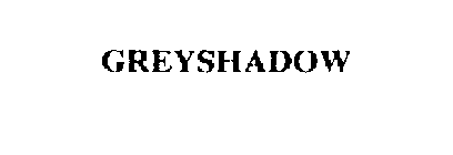 GREYSHADOW