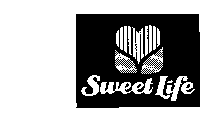 SWEET LIFE