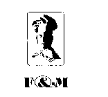 F & M