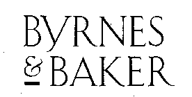 BYRNES & BAKER