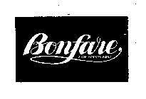 BONFARE FINE FOODS FAST