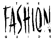 THE FASHION GUIDE