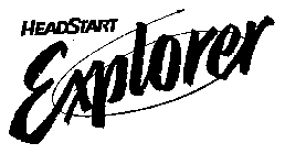 HEADSTART EXPLORER