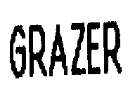 GRAZER