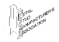 METAL STUD MANUFACTURER'S ASSOCIATION