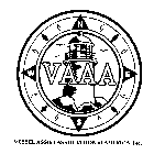 VAAA VESSEL ASSIST ASSOCIATION OF AMERICA, INC. NSEW