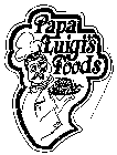 PAPA LUIGI'S FOODS