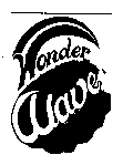 WONDER WAVE