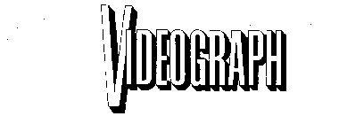 VIDEOGRAPH