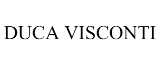 DUCA VISCONTI