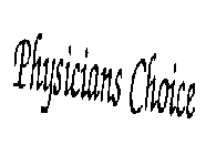 PHYSICIANS CHOICE