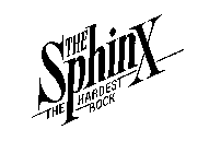 THE SPHINX THE HARDEST ROCK